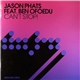 Jason Phats Feat. Ben Ofoedu - Can't Stop!